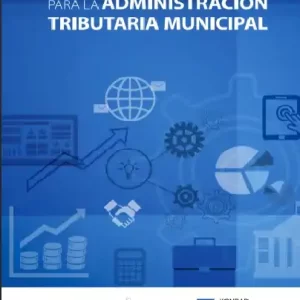 manual para la administracion tributaria municipal