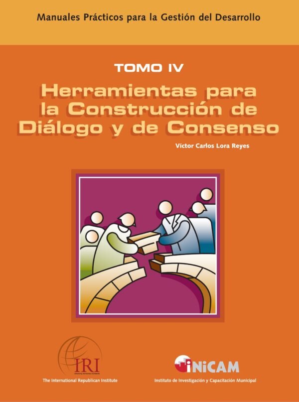 Herramientas para la construcción de dialogo y de consenso